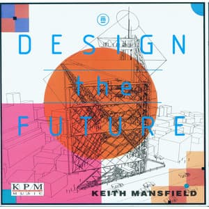 Design the Future - Keith Mansfield