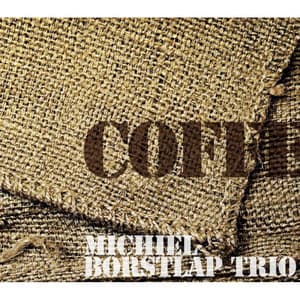 Coffee and Jazz - Michiel Borstlap