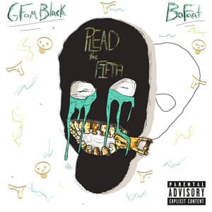 Plead The Fifth - G Fam Black