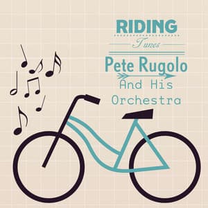 Riding Tunes - Pete Rugolo