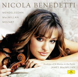Mendelssohn Violin Concerto - Nicola Benedetti