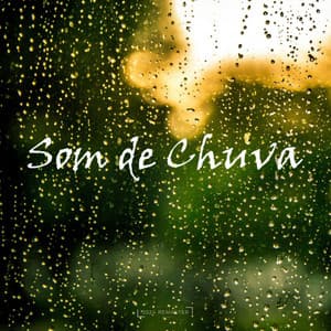 Som de Chuva - Chuva Para Dormir