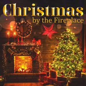 Christmas by the Fireplace: Warm Jazz for Snowy Holidays, Cozy Relaxation and Family Time, White Christmas Time - Christmas Jazz Music Collection