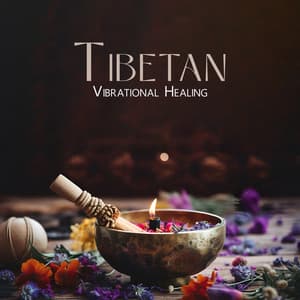 Tibetan Vibrational Healing - Singing Bowl Frequencies - Therapeutic Tibetan Spa Collection