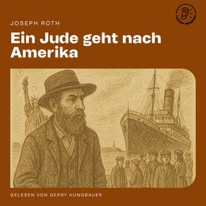 Ein Jude geht nach Amerika - Audio Media Digital Hörbücher