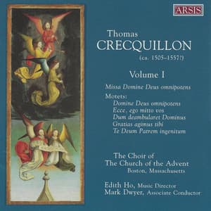 Crecquillon: Choral Works, Vol. 1 - Thomas Crecquillon