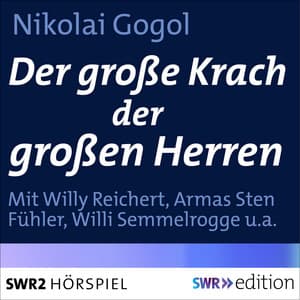 Der große Krach der großen Herren - Nikolai Gogol