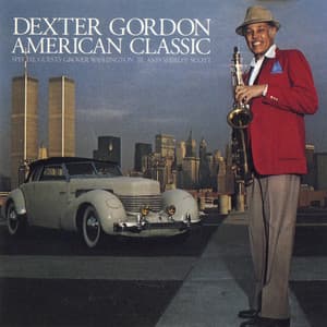 American Classic - Dexter Gordon