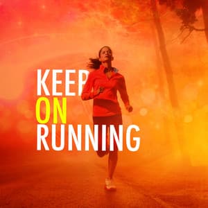 Keep on Running - Running Songs Workout Music Club