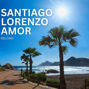 Belong - Santiago Lorenzo Amor