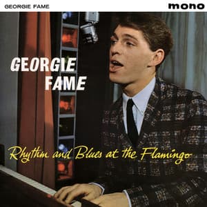 Rhythm And Blues At The Flamingo - Georgie Fame