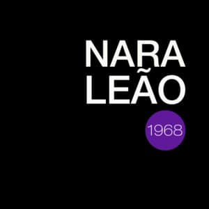 Nara Leão - Nara Leão
