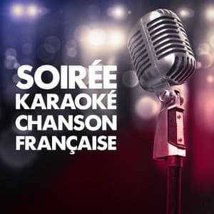 Soirée karaoké chanson française - Karaoké Playback Français