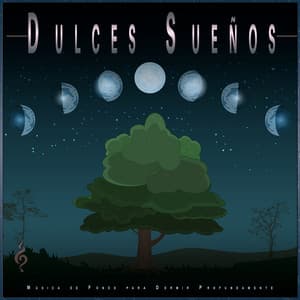 Dulces Sueños: Música de Fondo para Dormir Profundamente - Sueño Profundo Relajante