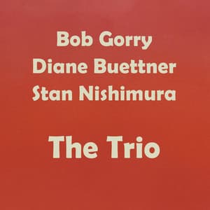 The Trio - Bob Gorry