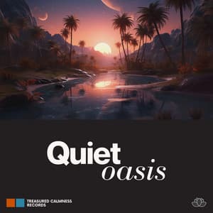 Quiet Oasis - Sleep Sounds Ambient Noises