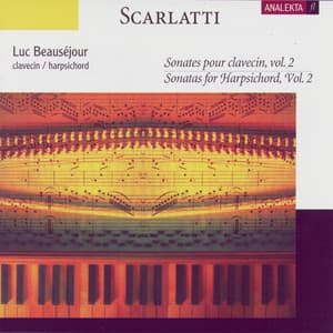 Scarlatti: Sonatas for Harpsichord, Vol. 2 - Domenico Scarlatti