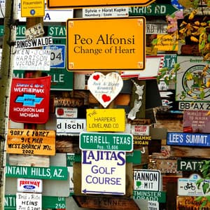 Change of Heart - Peo Alfonsi