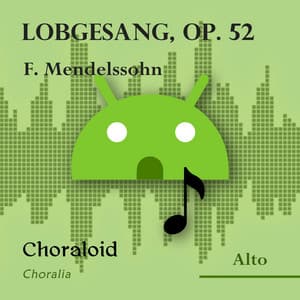 Lobgesang, op. 52 - Choraloid