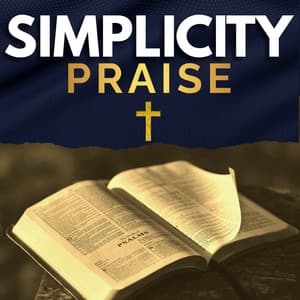 Bible Blessings - Simplicity Praise