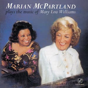 Plays The Music Of Mary Lou Williams - Marian McPartland