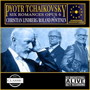 Tchaikovsky: Six Romances Op. 6 - Pyotr Ilyich Tchaikovsky