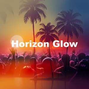 Horizon Glow - Chillout Music Masters