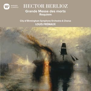 Berlioz: Grande Messe des morts - Hector Berlioz