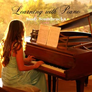 Learning with Piano: Study Soundtracks - Chill Music for Reading