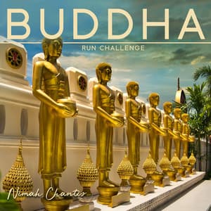 Buddha Run Challenge: Boundless Abundance Meditation - Nimah Chantis