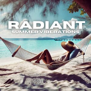 Radiant Summer Vibrations - Tropical Chill Music Land