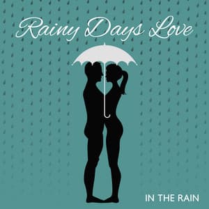 Rainy Days Love: Soothing Jazz Ballads with Rain to Listen with Your Soulmate - Love Music Zone