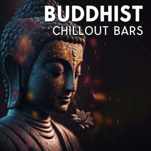 Buddhist Chillout Bars - Chillout