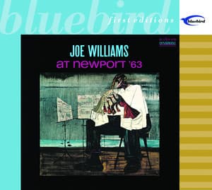 At Newport '63 - Joe Williams