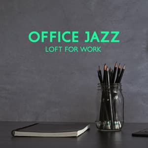 Office Jazz Loft for Work - Ben Bareth
