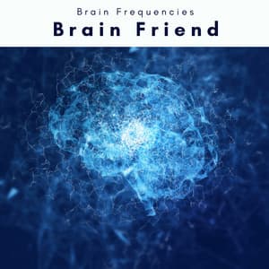 Brain Friend - Energy Orbiting