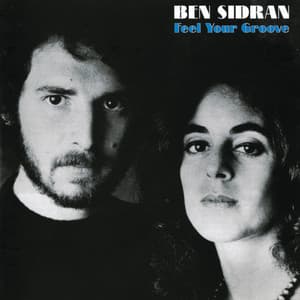 Feel Your Groove - Ben Sidran