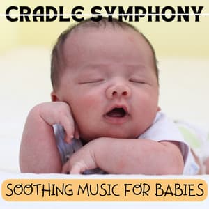 Cradle Symphony: Soothing Music for Babies - Ambient Solle