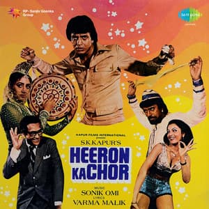 Heeron Ka Chor - Sonik Omi