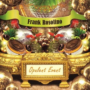 Opulent Event - Frank Rosolino