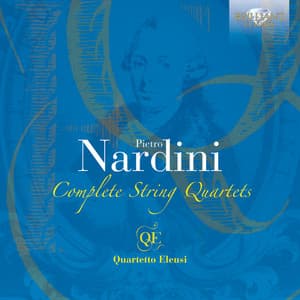 Nardini: Complete String Quartets - Pietro Nardini