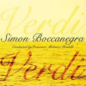Simon Boccanegra - Giuseppe Verdi