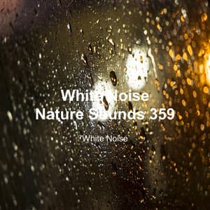 White Noise 359 - White Noise