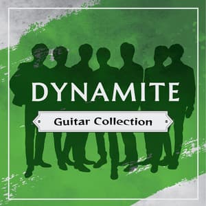Dynamite Guitar Collection - Relaxing Time Music