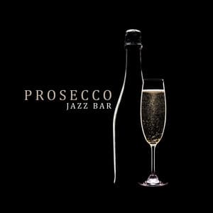 Prosecco jazz bar: Ristorante italiano lounge - Strumentale Jazz Collezione