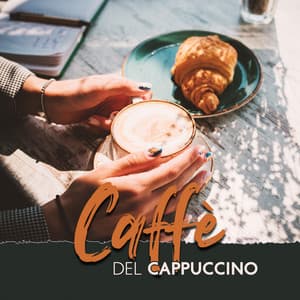 Caffè del cappuccino - Strumentale Jazz Collezione