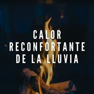 Calor Reconfortante De La Lluvia - Sonidos de lluvia ASMR