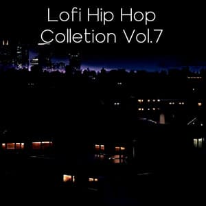 Lofi Hip Hop Colletion Vol.7 - Anthony Reddington