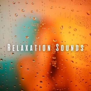 Relaxation Sounds: Rain Tunes with Chill Music for Unwinding - Ricky Rainsound
