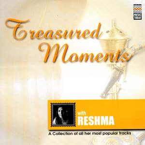 Treasured Moments - Reshma